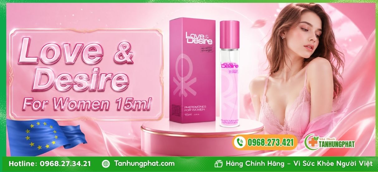 Giới thiệu sản phẩm Love & Desire For Women 15ml