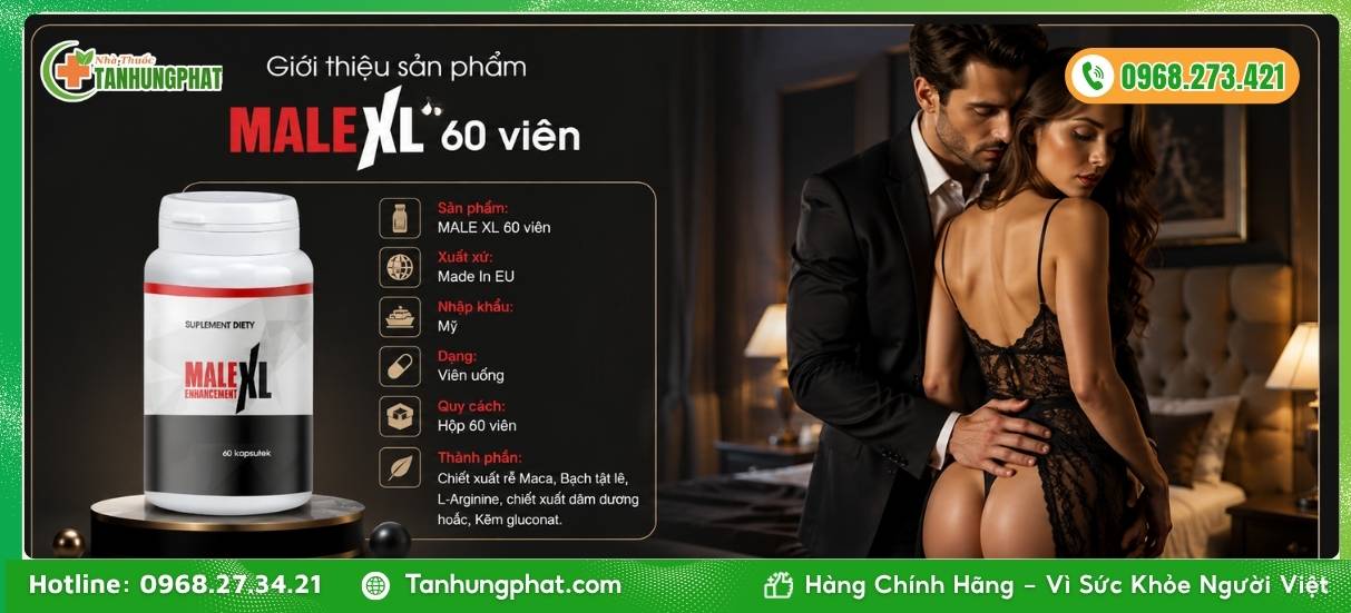 Giới thiệu sản phẩm MALE XL 60 viên