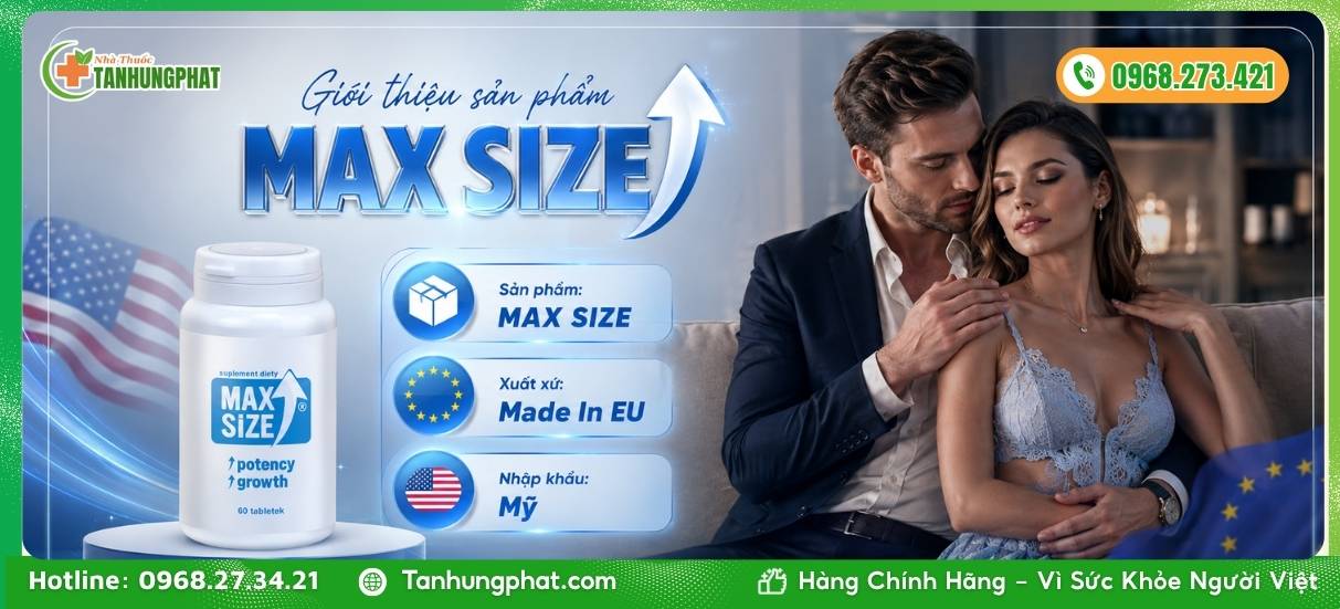 Giới thiệu sản phẩm MAX SIZE