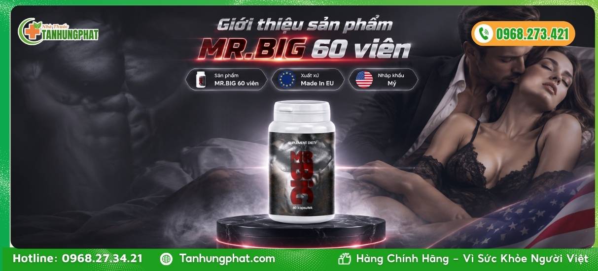 Giới thiệu sản phẩm MR.BIG 60 viên