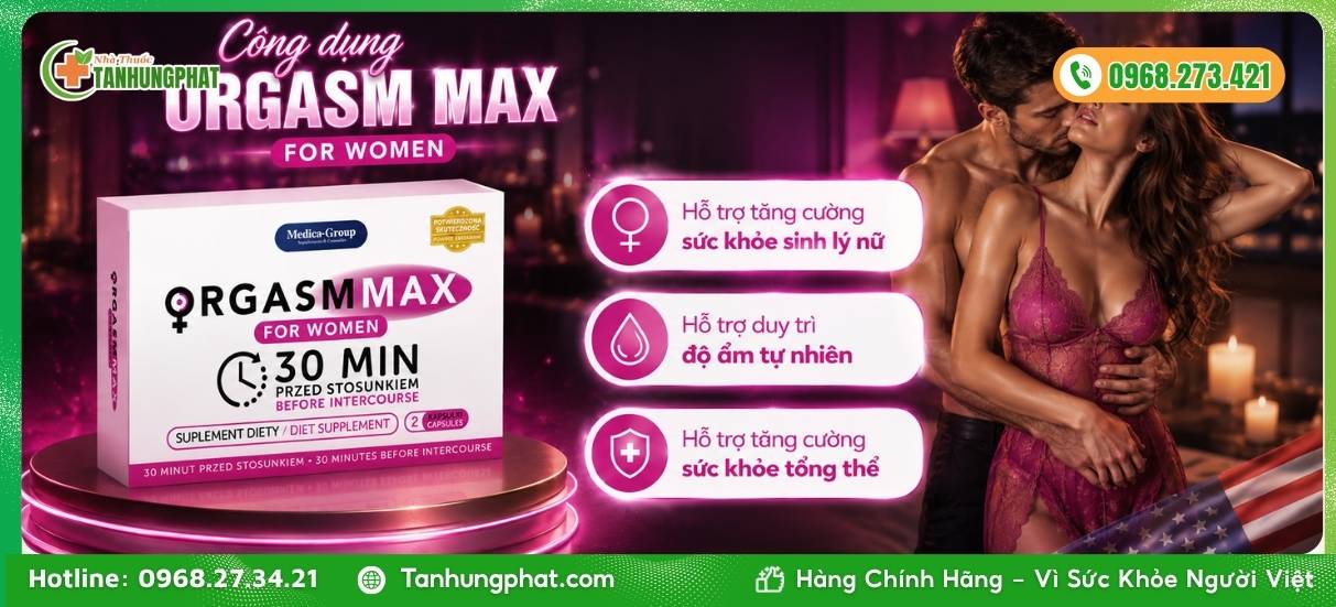 Công dụng vượt trội của Orgasm Max For Women