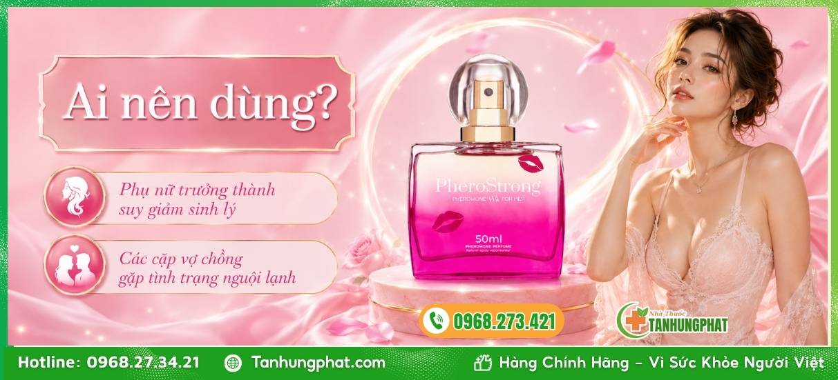 Đối tượng sử dụng và cách bảo quản PheroStrong for Women 50ml