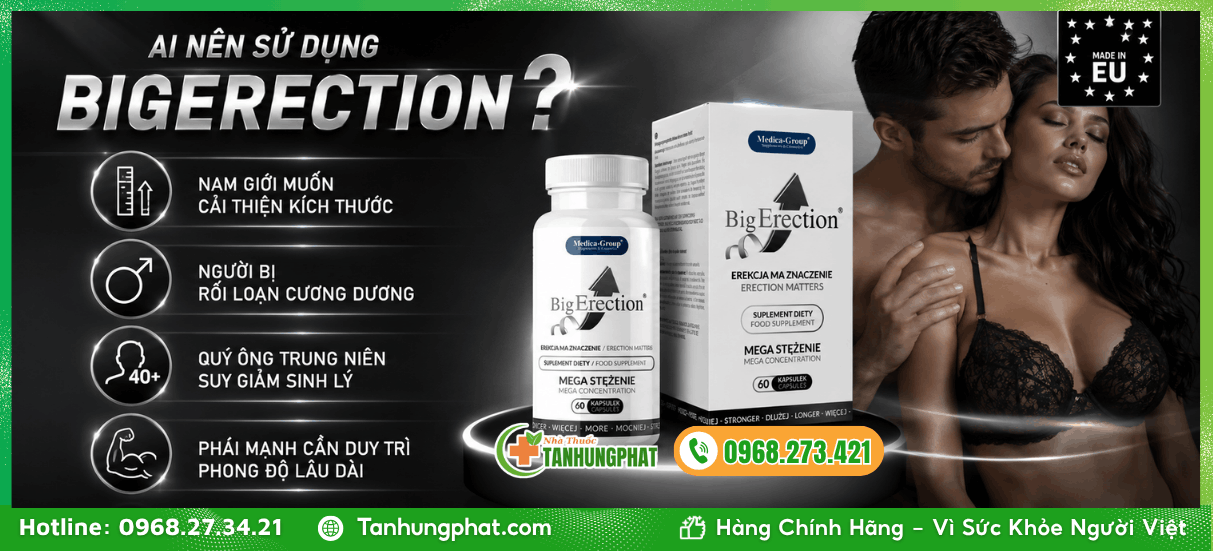 Ai nên sử dụng BigErection 60 viên?