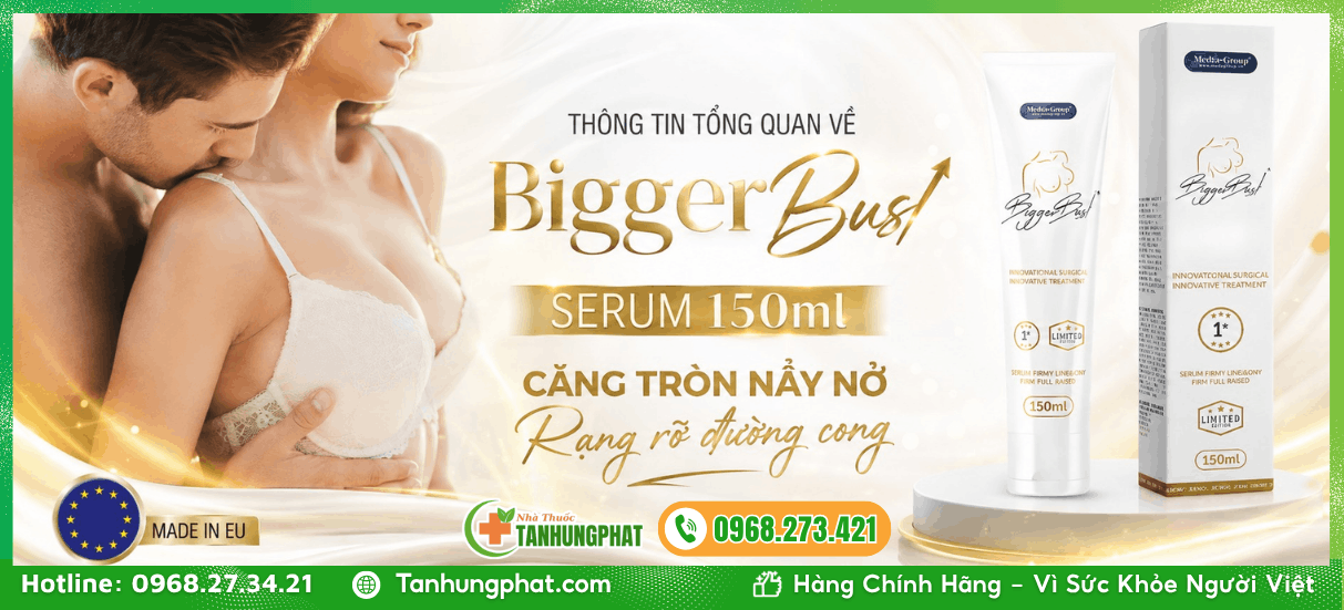 Thông tin tổng quan về BiggerBust Serum 150ml