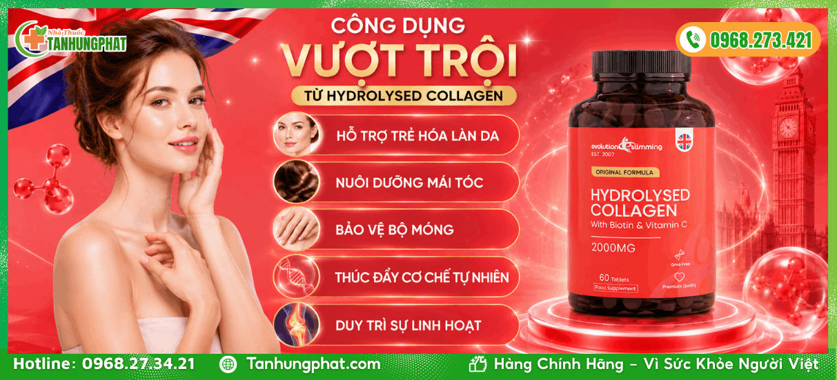 Công dụng vượt trội từ Hydrolysed Collagen 60 viên