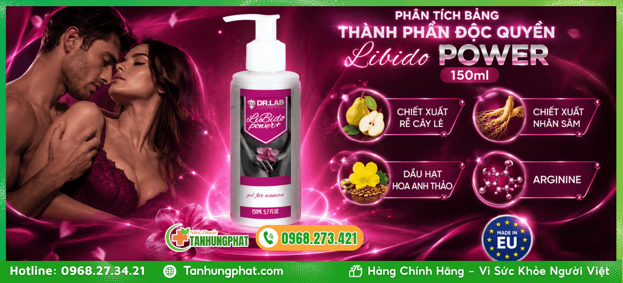 Phân tích bảng thành phần độc quyền trong Libido Power 150ml