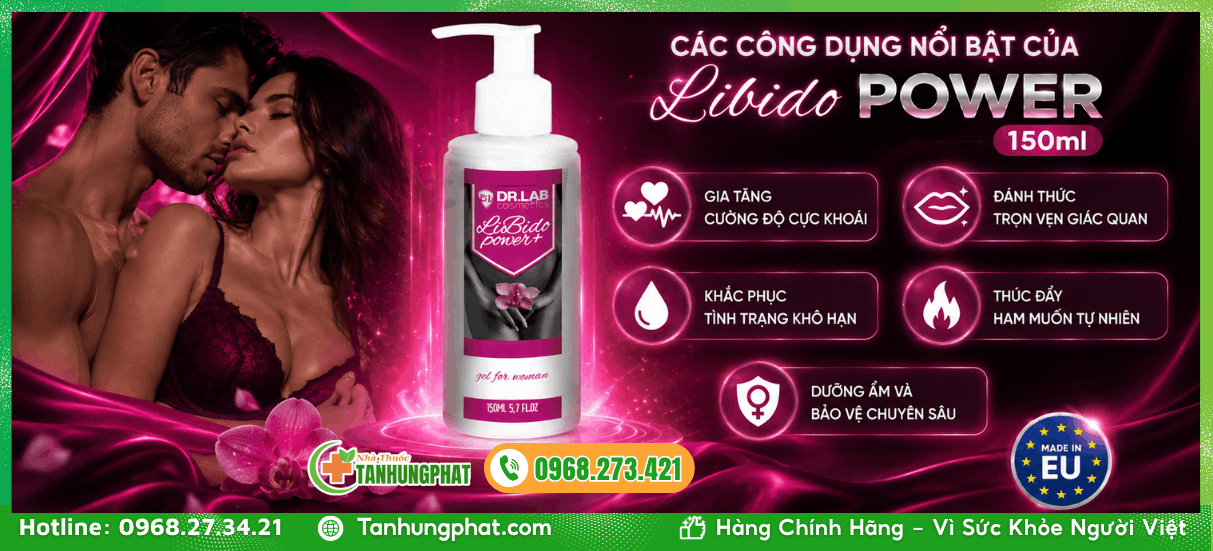 Các công dụng nổi bật của Gel Libido Power 150ml