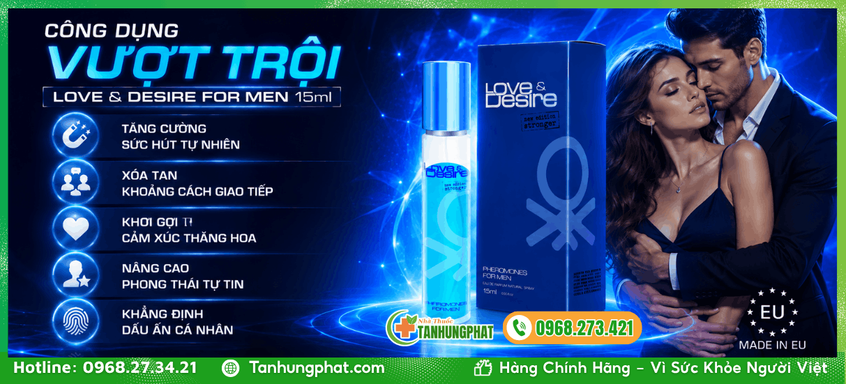 Công dụng vượt trội của Love & Desire For Men 15ml
