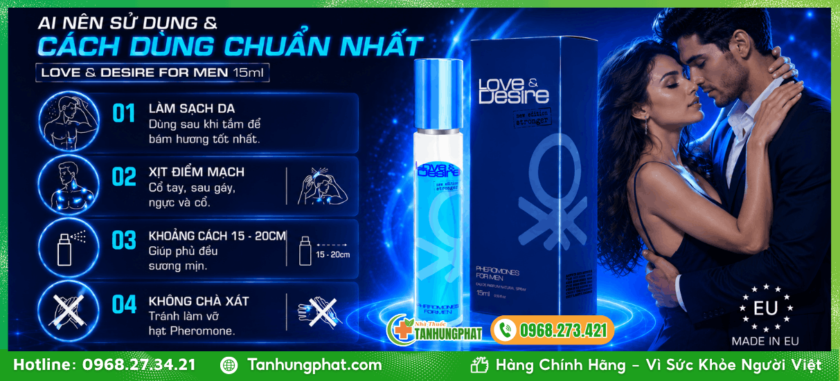 Cách dùng chuẩn nhất cho Love & Desire For Men 15ml