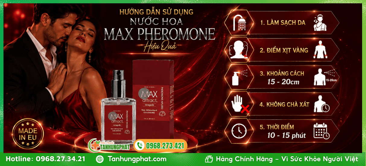 Hướng dẫn sử dụng nước hoa Max Pheromone hiệu quả