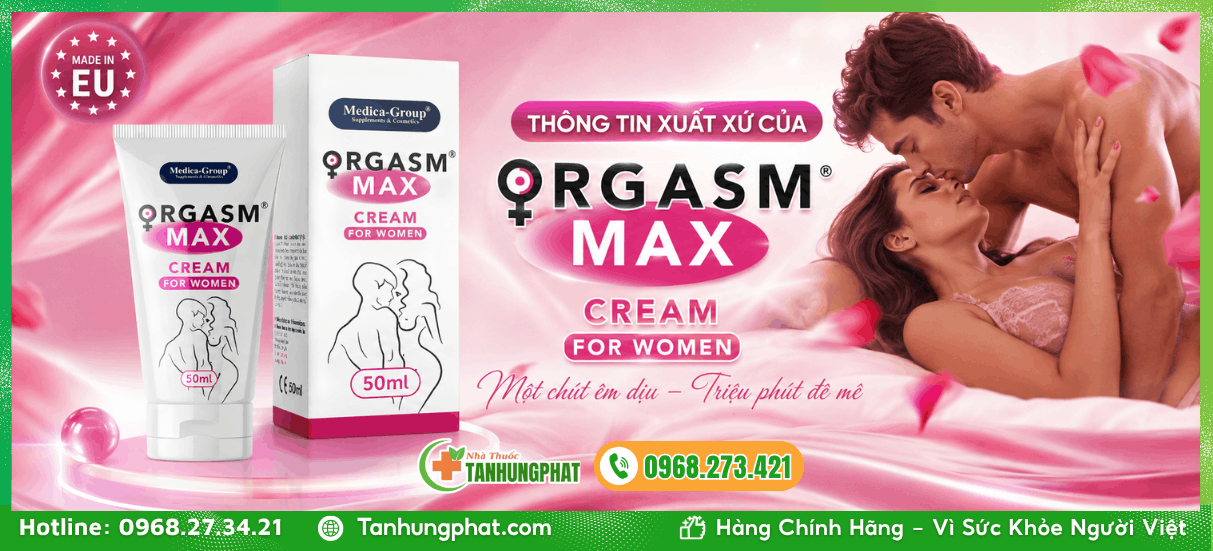 Thông tin xuất xứ của Orgasm Max CREAM For Women 50ml