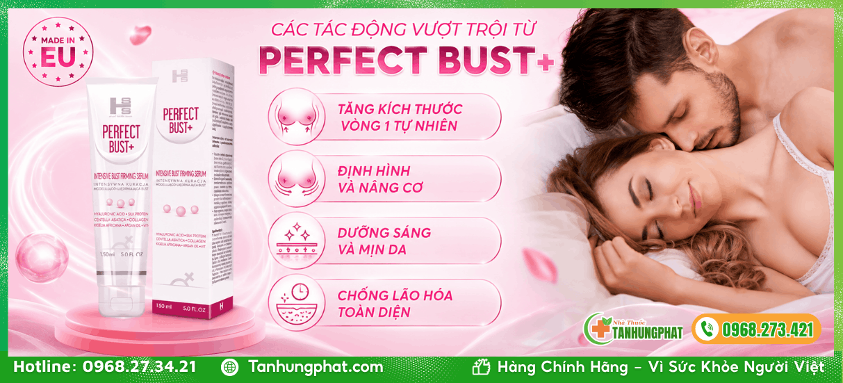 Các tác động vượt trội từ Perfect Bust+ 150ml