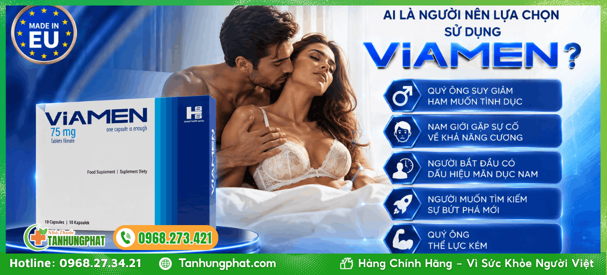 Ai là người nên lựa chọn sử dụng Viamen 1 vỉ 10 viên?