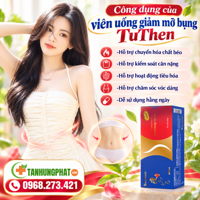 Công dụng của viên uống giảm mỡ bụng TuThen